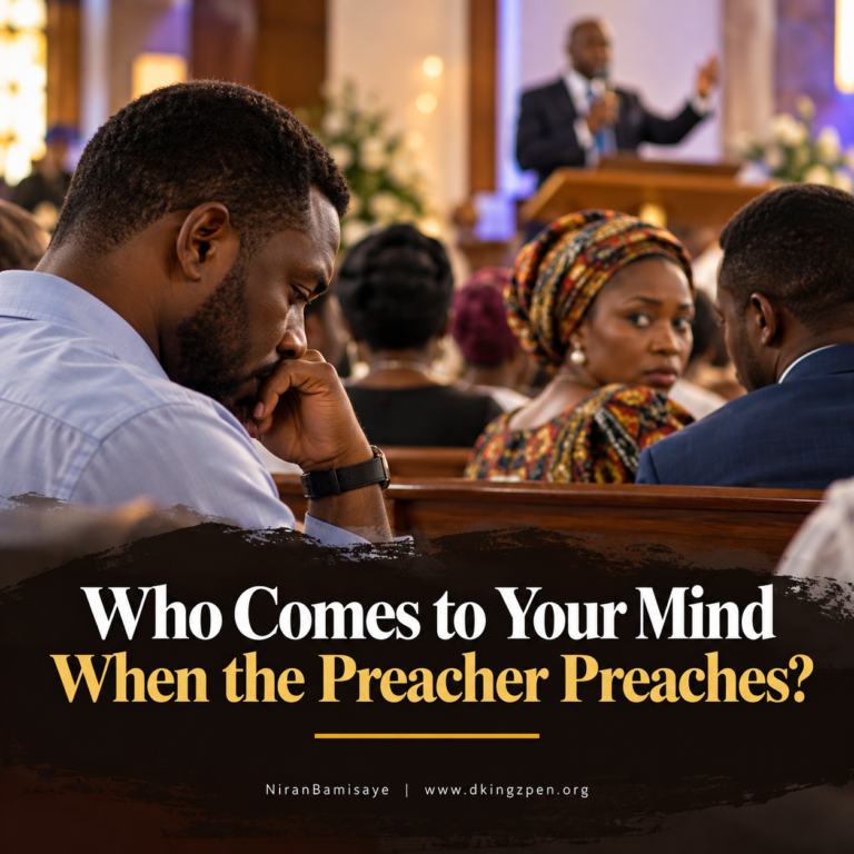 Who Comes to Your Mind When the Preacher Preaches?